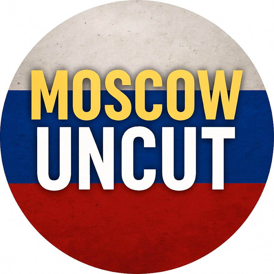 Moscow Uncut